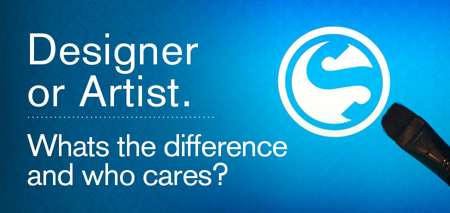 Designer or artist. What's the difference and who cares?